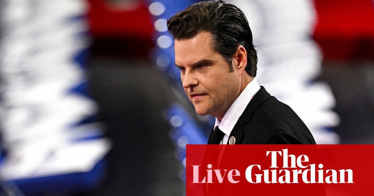 Trump diz que Matt Gaetz terá um ‘futuro maravilhoso’ após a retirada da escolha do procurador-geral em meio a escrutínio – ao vivo | Administração Trump